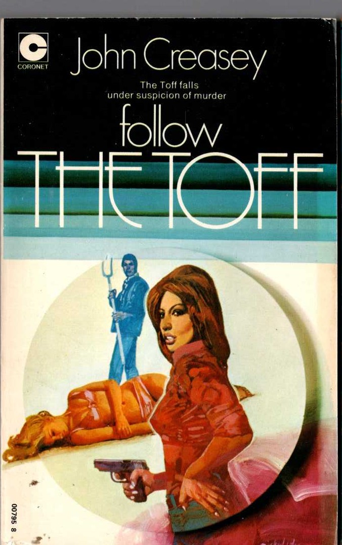 John Creasey  FOLLOW THE TOFF front book cover image