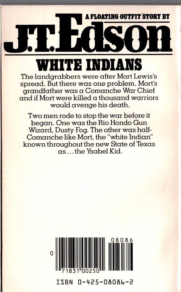 J.T. Edson  WHITE INDIANS magnified rear book cover image