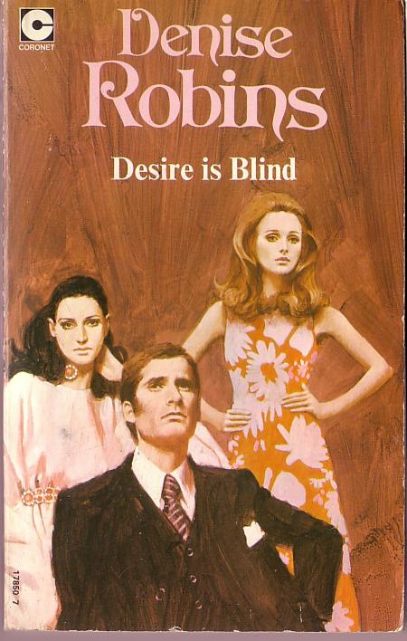 Denise Robins  DESIRE IS BLIND front book cover image