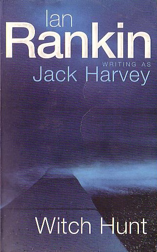 Ian Rankin  WITCH HUNT front book cover image