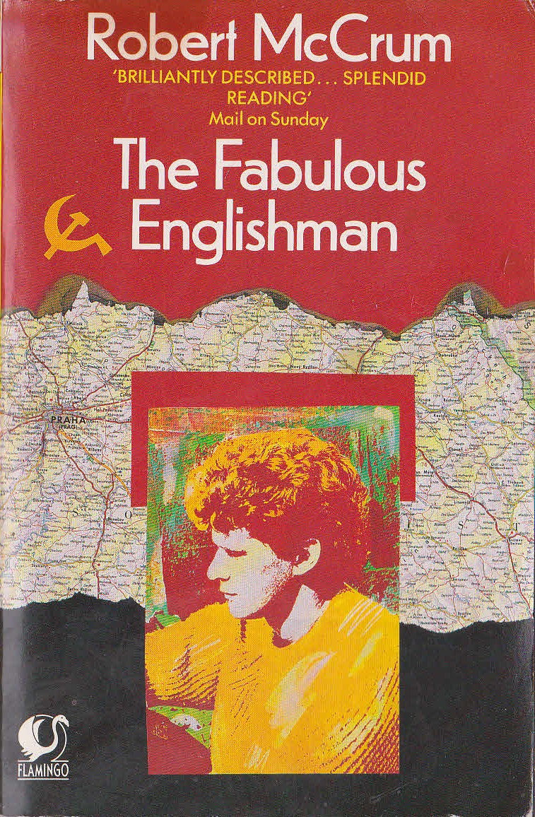 Robert McCrum  THE FABULOUS ENGLISHMAN front book cover image
