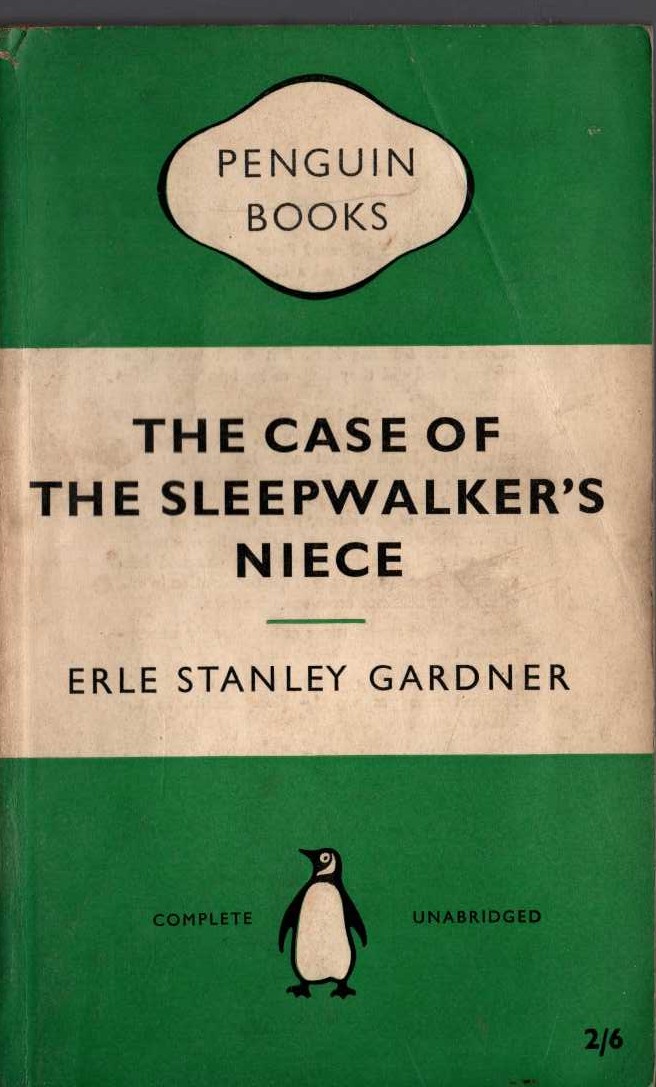 Erle Stanley Gardner  THE CASE OF THE SLEEPWALKER'S NIECE front book cover image