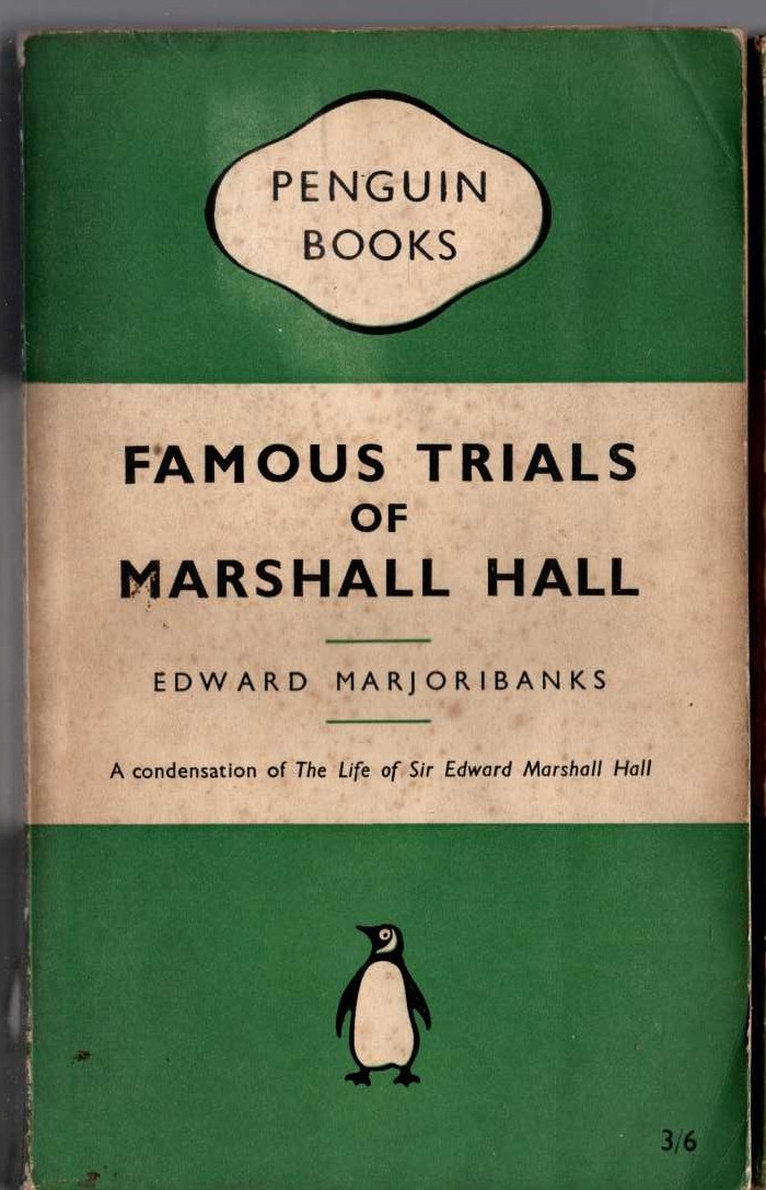 Edward Marjoribanks  FAMOUS TRIALS OF MARSHALL HALL front book cover image