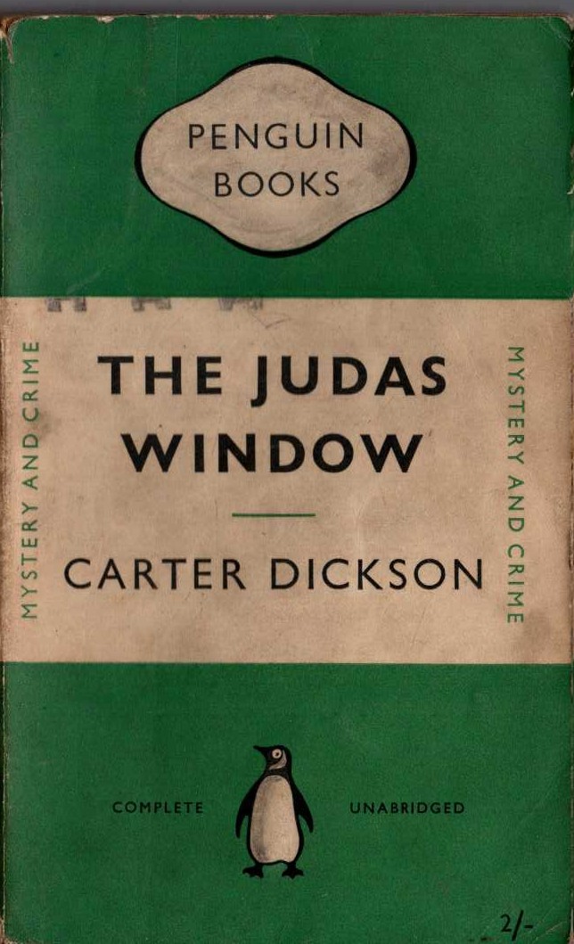 Carter Dickson  THE JUDAS WINDOW front book cover image