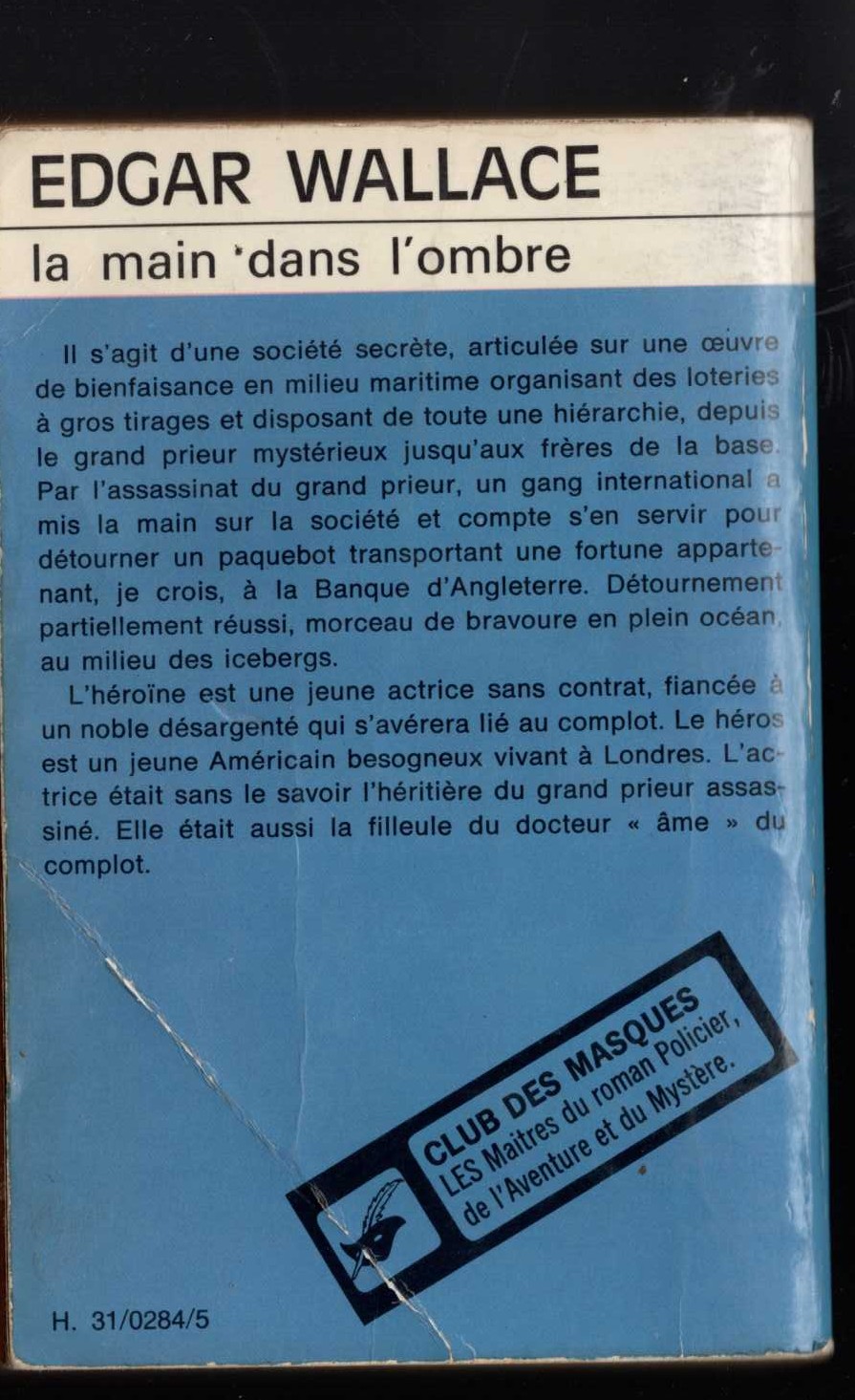 (Edgar Wallace books with French text) LA MAIN DANS L'OMBRE magnified rear book cover image