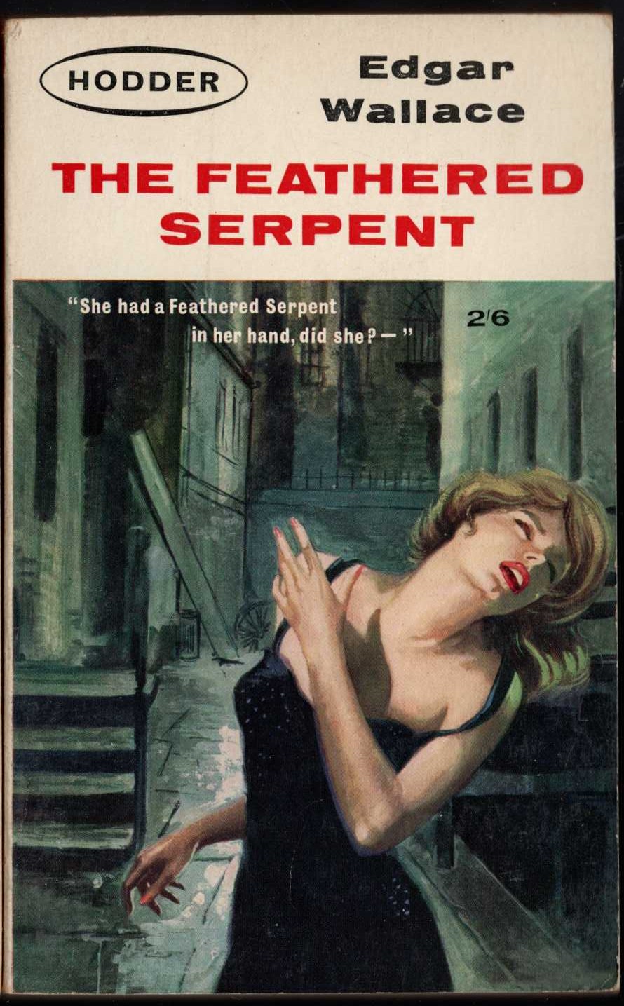 Edgar Wallace  THE FEATHERED SERPENT front book cover image