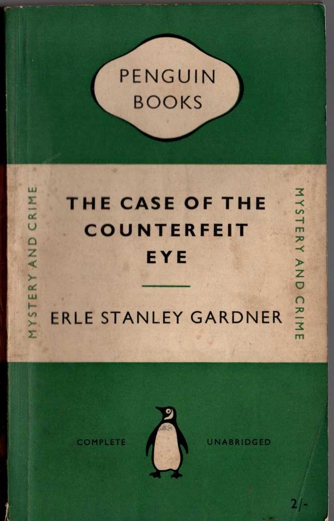 Erle Stanley Gardner  THE CASE OF THE COUNTERFEIT EYE front book cover image