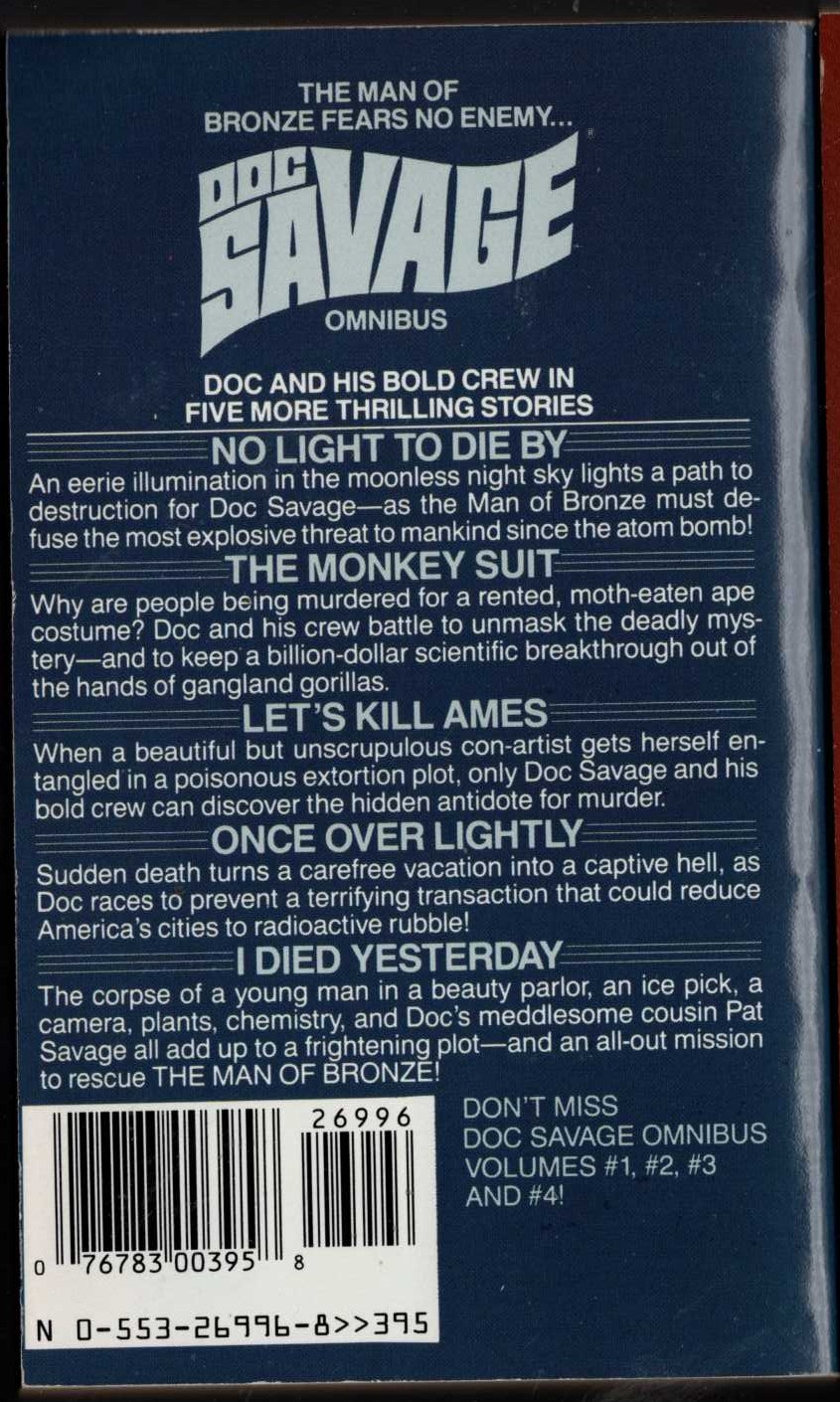 Kenneth Robeson  DOC SAVAGE - OMNIBUS #5: NO LIGHT TO DIE BY/ THE MONKEY SUIT/ LET'S KILL AMES/ ONCE OVER LIGHTLY/ I DIED YESTERDAY magnified rear book cover image