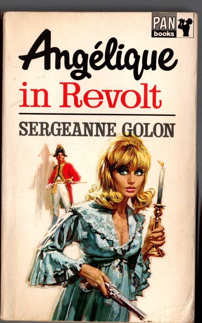 Sergeanne Golon  ANGELIQUE IN REVOLT front book cover image