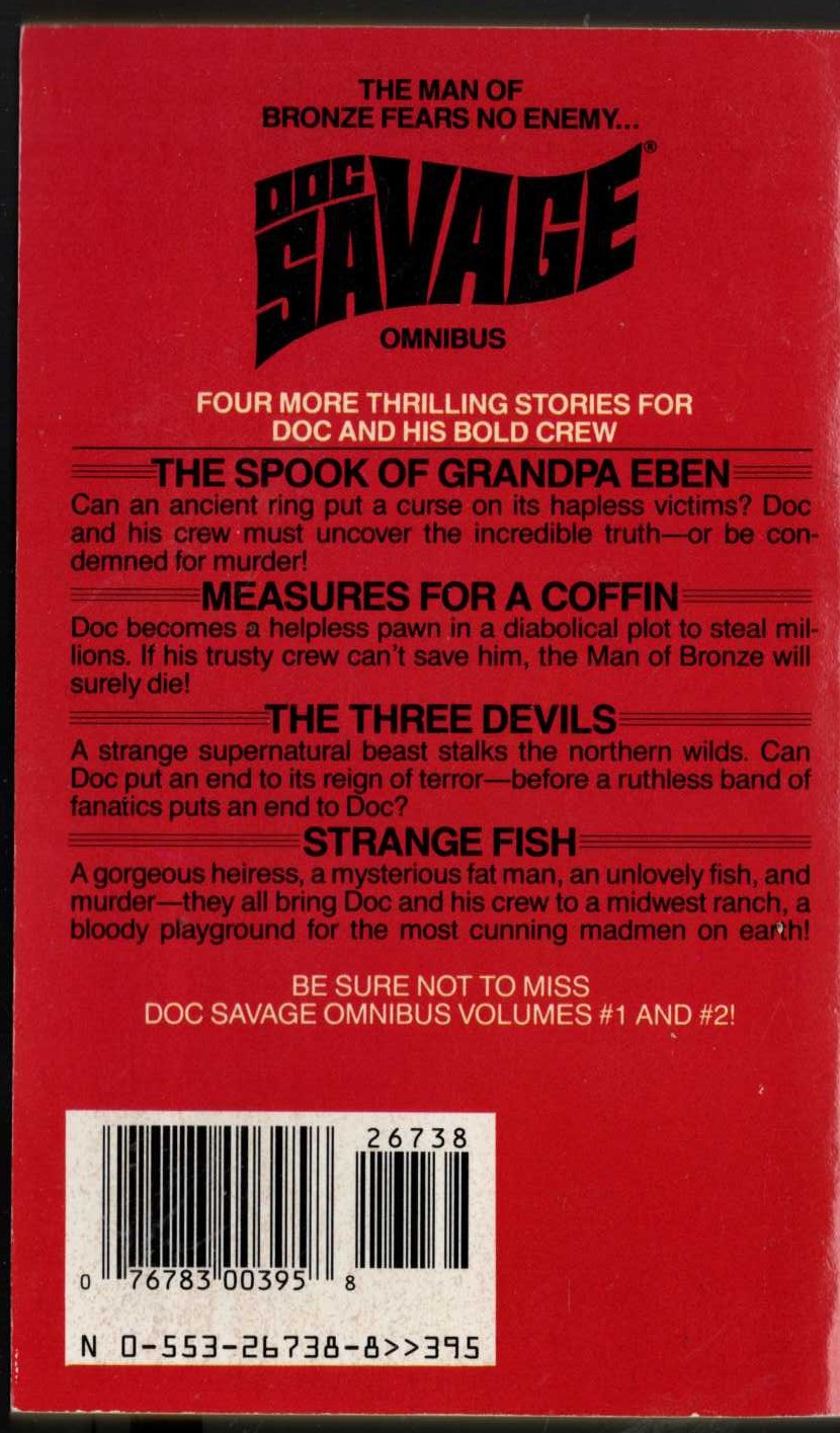 Kenneth Robeson  DOC SAVAGE - OMNIBUS #3: MEASURES FOR A COFFIN/ THE SPOOK OF GRANDPA EBEN/ THE THREE DEVILS/ STRANGE FISH magnified rear book cover image