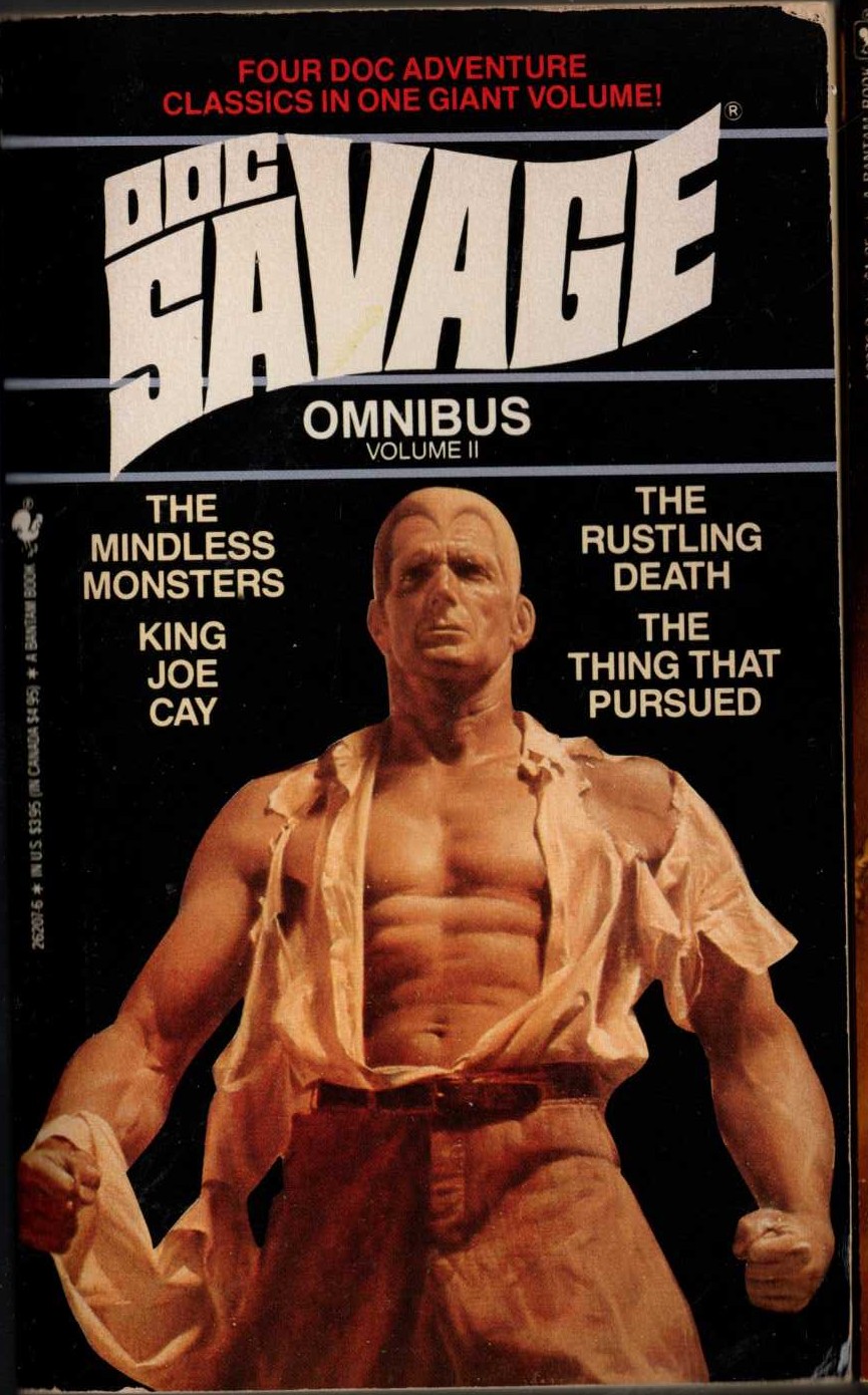 Kenneth Robeson  DOC SAVAGE - OMNIBUS #2: THE MINDLESS MONSTERS/ THE RUSTLING DEATH/ KING JOE CAY/ THE THING THAT PURSUED front book cover image