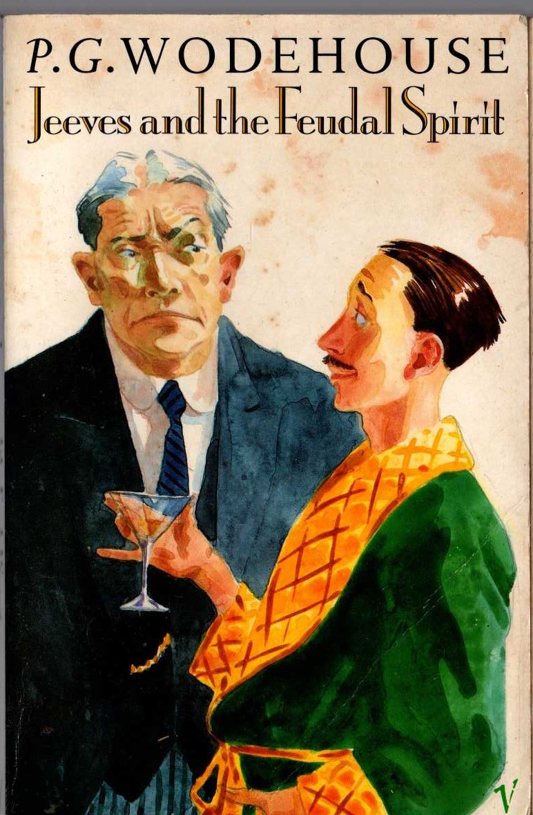 P.G. Wodehouse  JEEVES AND THE FEUDAL SPIRIT front book cover image