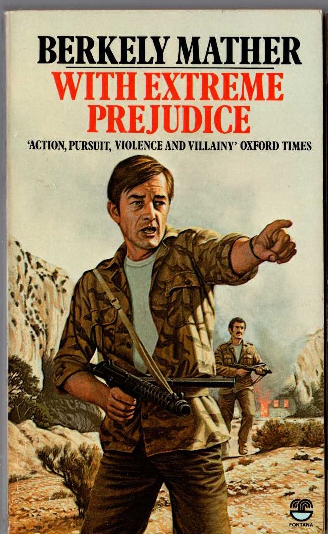 Berkely Mather  WITH EXTREME PREJUDICE front book cover image