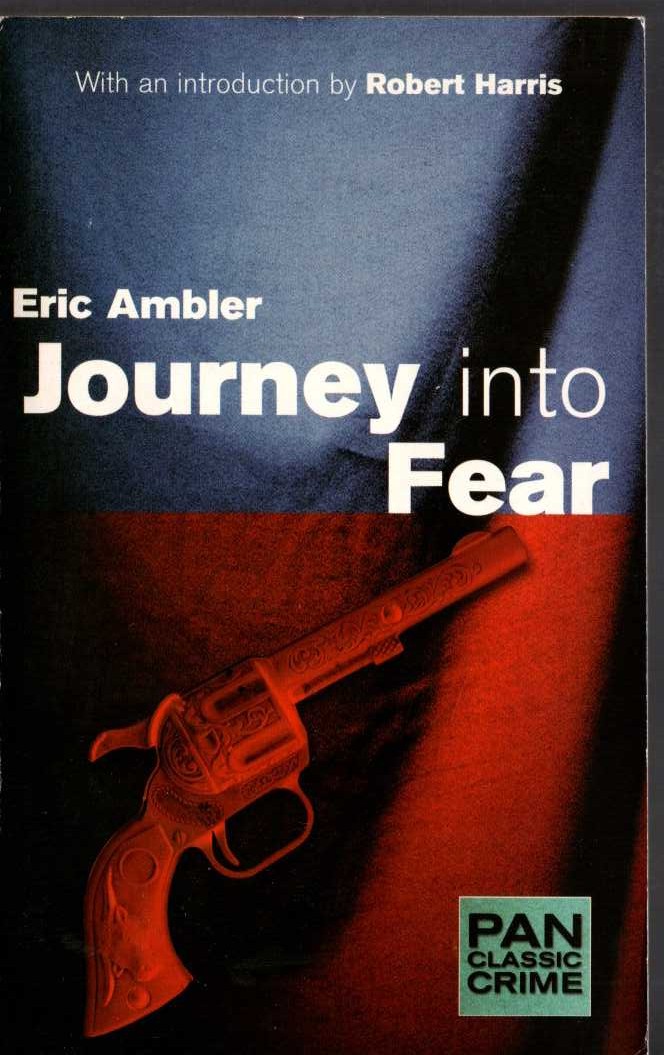 Eric Ambler  JOURNEY INTO FEAR front book cover image