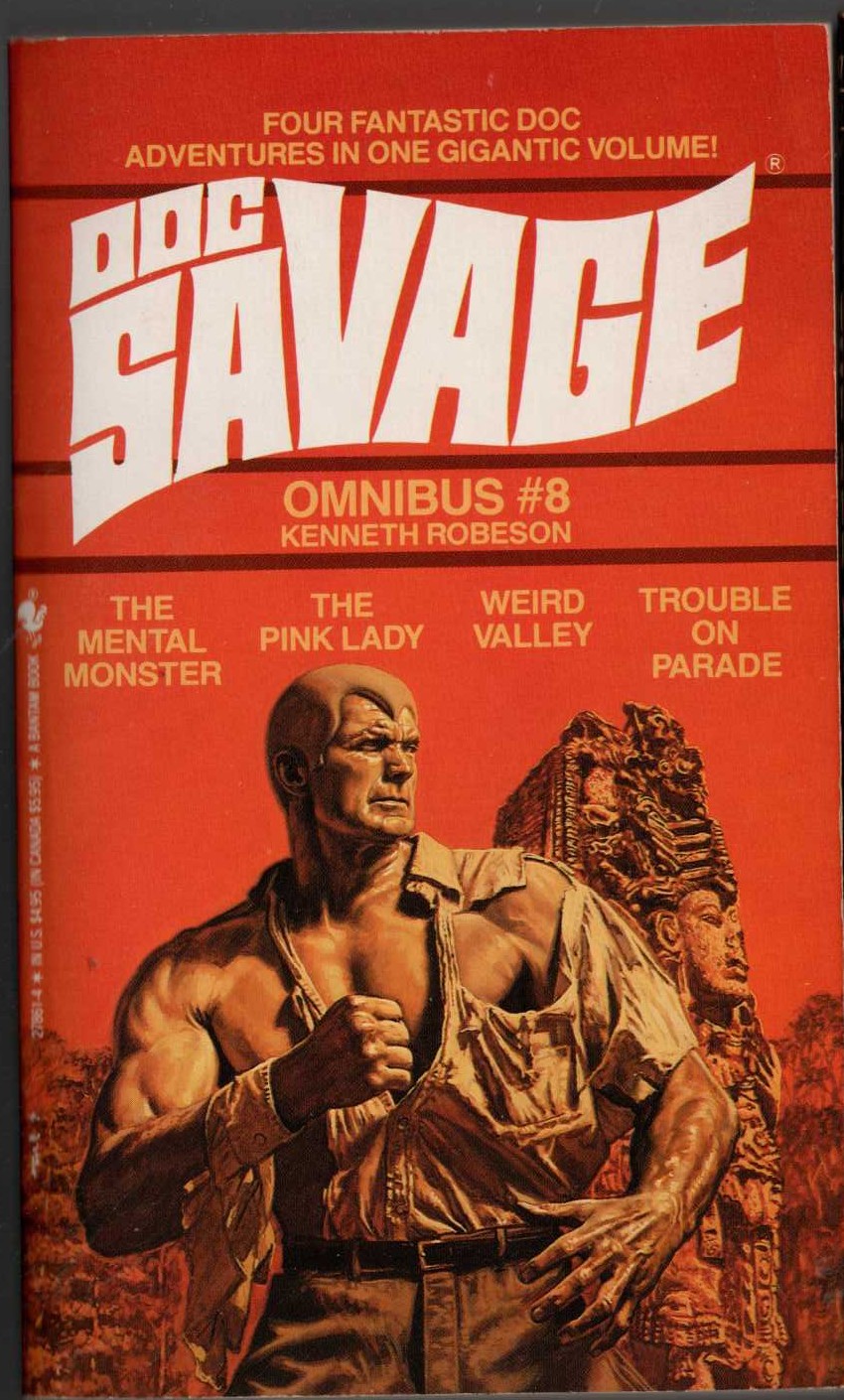 Kenneth Robeson  DOC SAVAGE - OMNIBUS #8: THE MENTAL MONSTER/ THE PINK LADY/ WEIRD VALLEY/ TROUBLE ON PARADE front book cover image