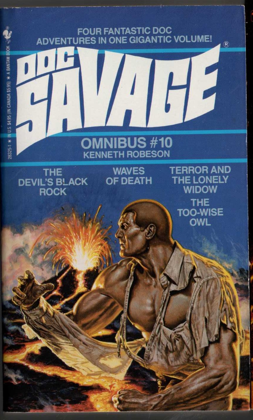 Kenneth Robeson  DOC SAVAGE - OMNIBUS #10: THE DEVIL'S BLACK ROCK/ WAVES OF DEATH/ TERROR AND THE LONELY WIDOW/ THE TOO-WOSE OWL front book cover image