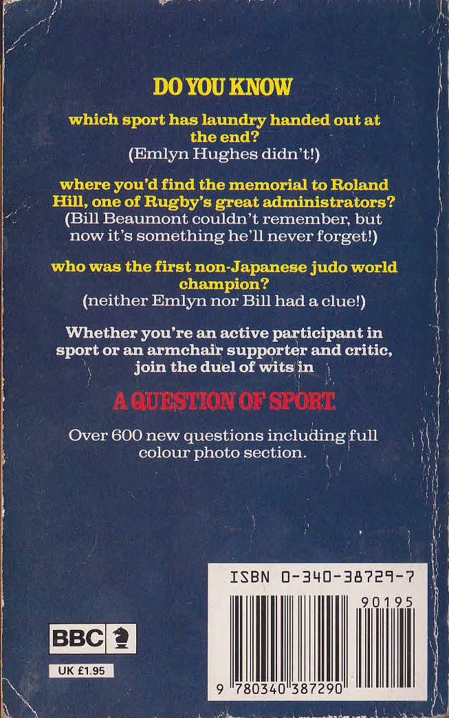 A QUESTION OF SPORT. Quiz Book (Bill Beaumont & Emlyn Hughes) magnified rear book cover image