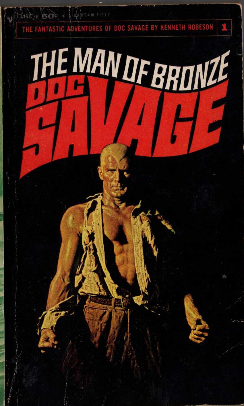 Kenneth Robeson  DOC SAVAGE: THE MAN OF BRONZE front book cover image
