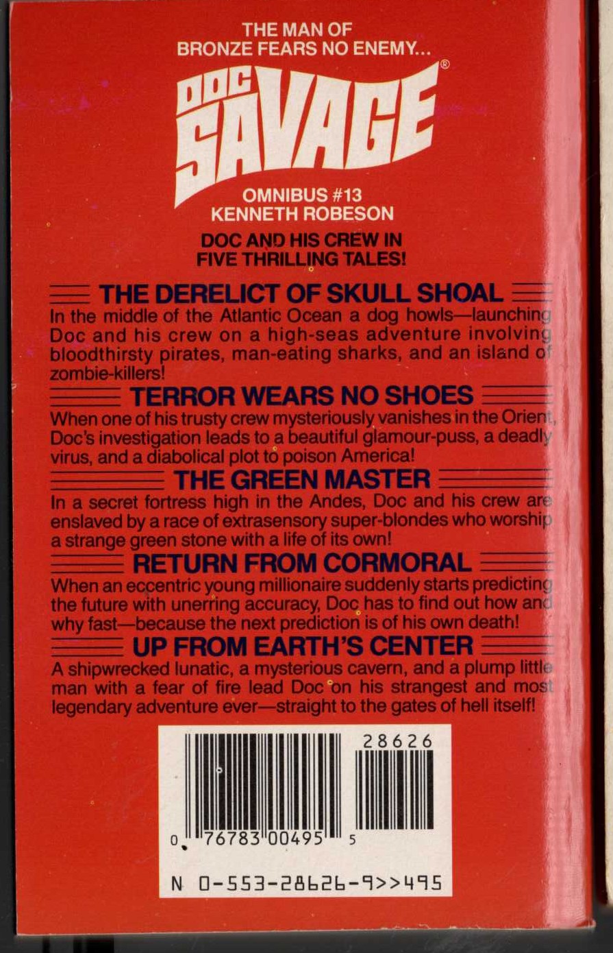 Kenneth Robeson  DOC SAVAGE - OMNIBUS #13: THE DERELICT OF SKULL SHOAL/ RETURNFROM CORMORAL/ THE GREEN MASTER/ UP FROM EARTH'S CENTER/ TERROR WEARS NO SHOES magnified rear book cover image
