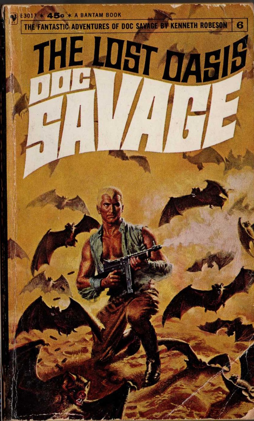 Kenneth Robeson  DOC SAVAGE: THE LOST OASIS front book cover image