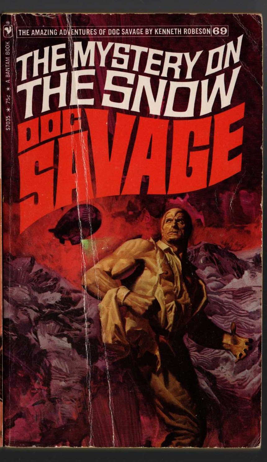 Kenneth Robeson  DOC SAVAGE: THE MYSTERY ON THE SNOW front book cover image