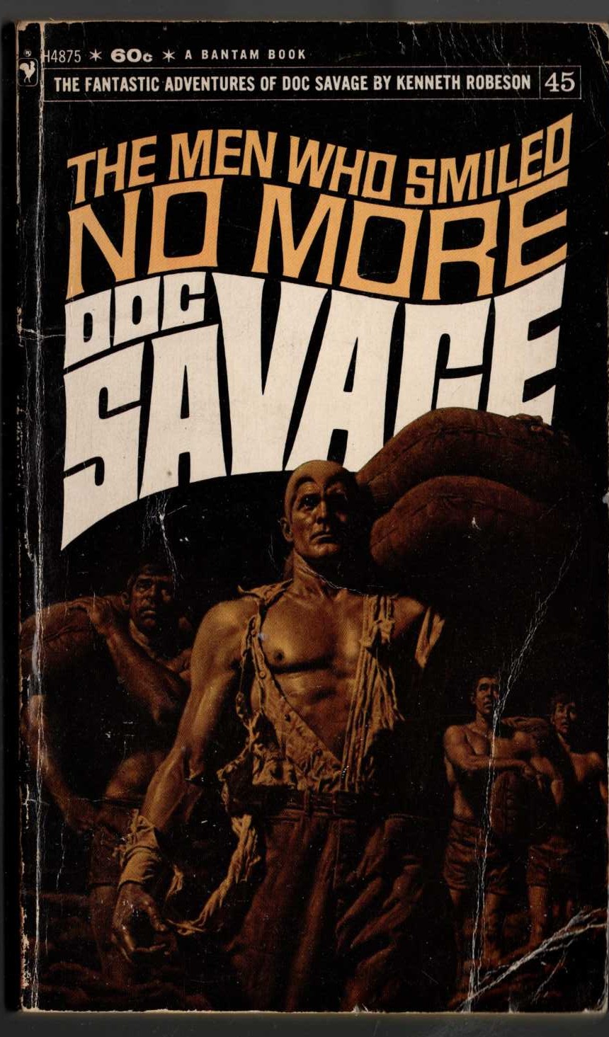 Kenneth Robeson  DOC SAVAGE: THE MEN WHO SMILED NO MORE front book cover image