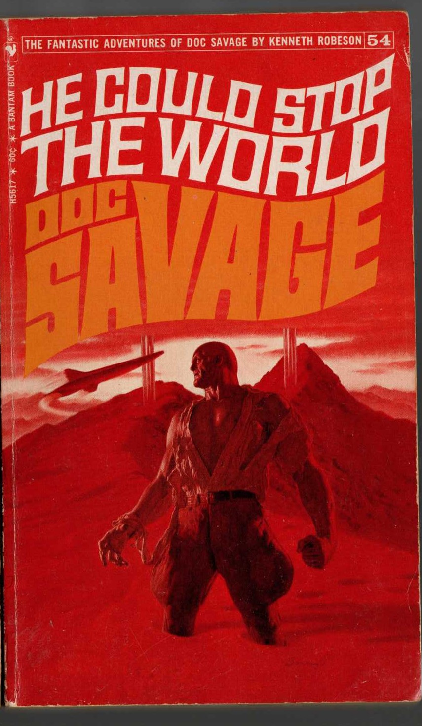 Kenneth Robeson  DOC SAVAGE: HE COULD STOP THE WORLD front book cover image