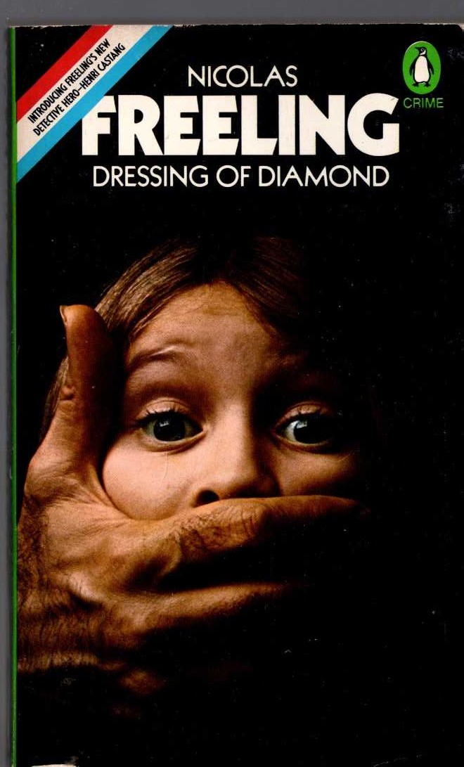 Nicolas Freeling  DRESSING OF DIAMOND front book cover image