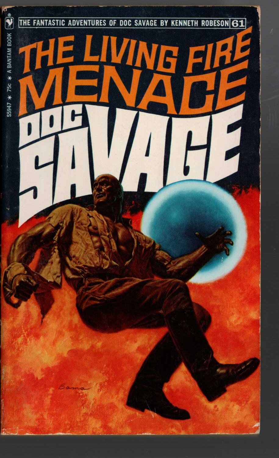 Kenneth Robeson  DOC SAVAGE: THE LIVING FIRE MENACE front book cover image