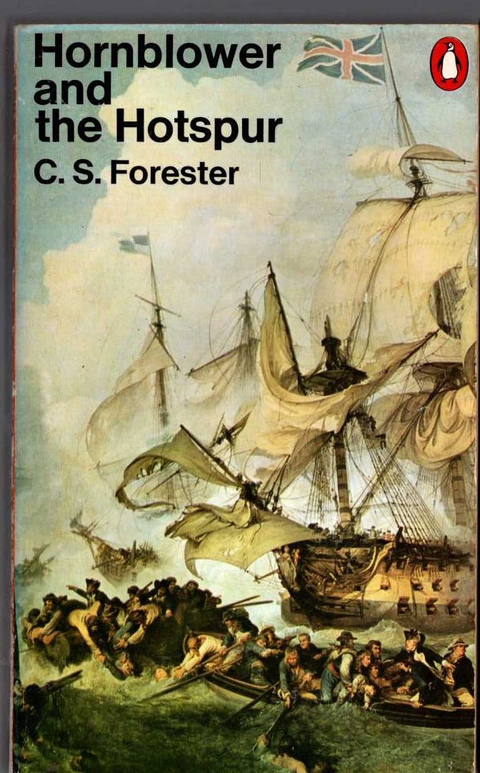 C.S. Forester  HORBLOWER AND THE HOTSPUR front book cover image
