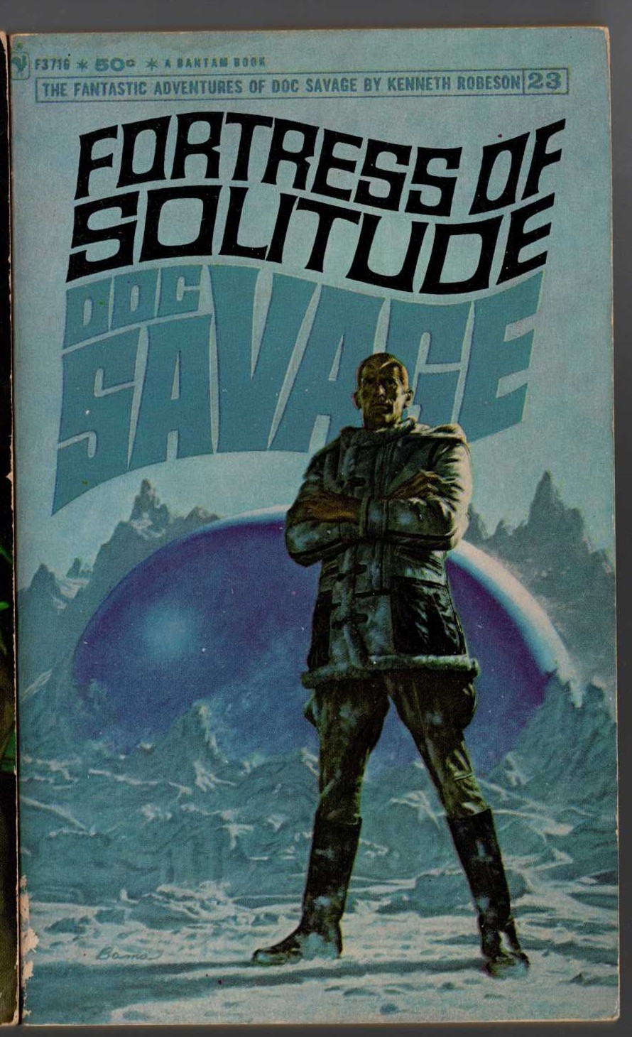 Kenneth Robeson  DOC SAVAGE: FORTRESS OF SOLITUDE front book cover image