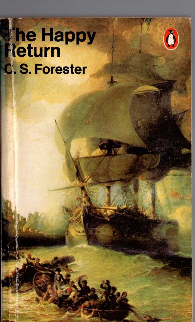 C.S. Forester  THE HAPPY RETURN front book cover image