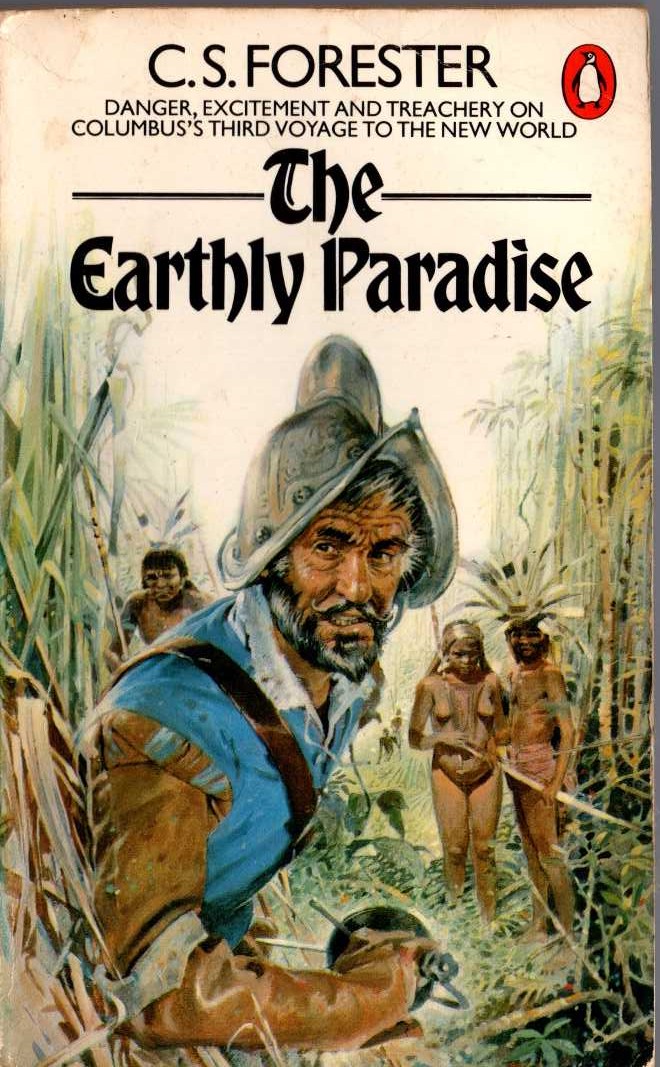 C.S. Forester  THE EARTHLY PARADISE front book cover image