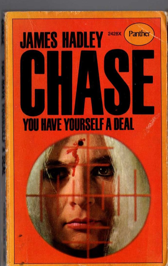 James Hadley Chase  YOU HAVE YOURSELF A DEAL front book cover image