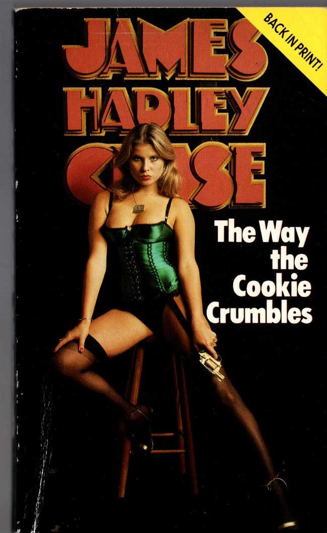 James Hadley Chase  THE WAY THE COOKIE CRUMBLES front book cover image