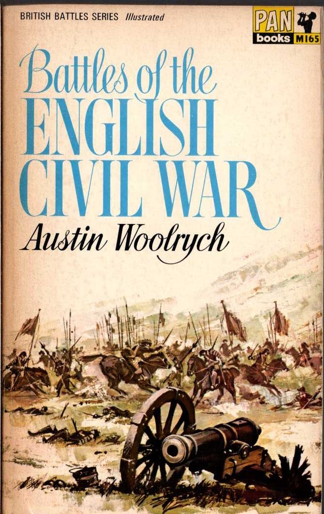 Austin Woolrych  BATTLES OF THE ENGLISH CIVIL WAR front book cover image