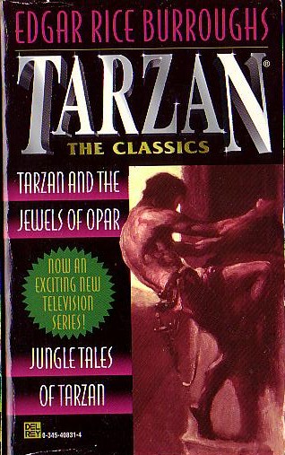 Edgar Rice Burroughs  TARZAN AND THE JEWELS OF OPAR and JUNGLE TALES OF TARZAN front book cover image