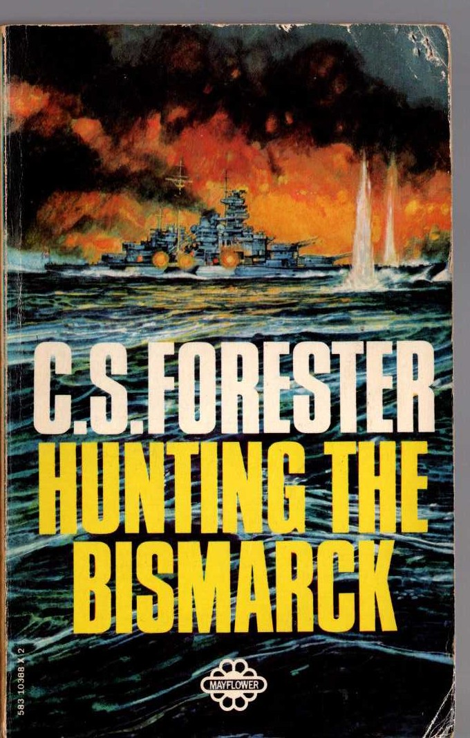 C.S. Forester  HUNTING THE BISMARCK front book cover image