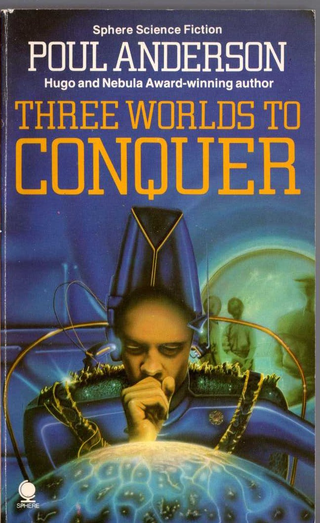 Poul Anderson  THREE WORLDS TO CONQUER front book cover image