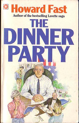 Howard Fast  THE DINNER PARTY front book cover image