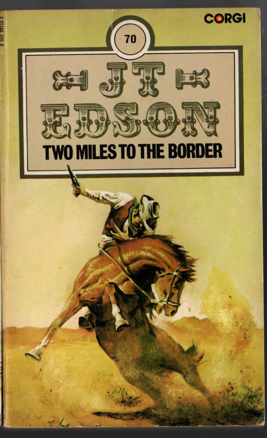 J.T. Edson  TWO MILES TO THE BORDER front book cover image