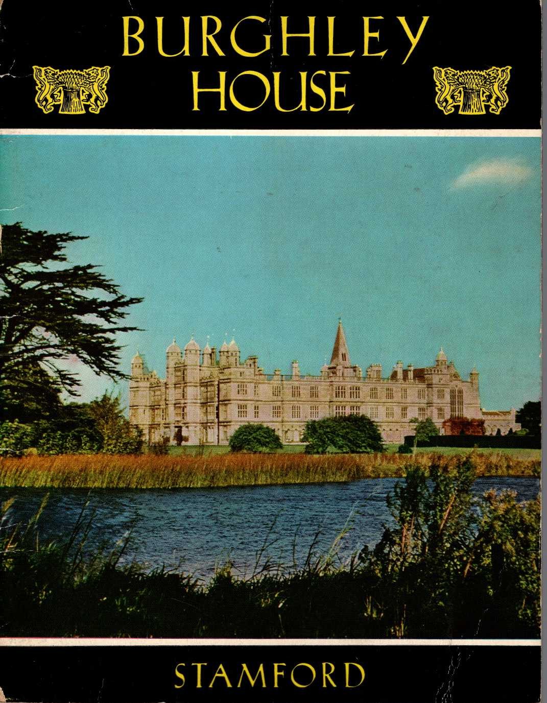 
\ BURGHLEY HOUSE, STAMFORD Anonymous front book cover image
