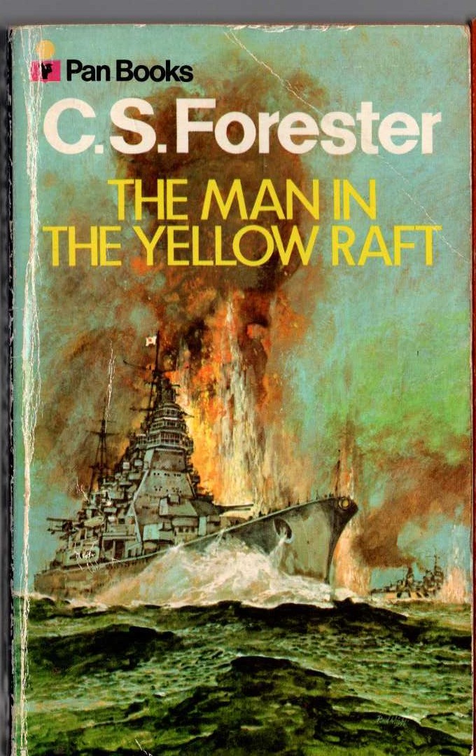 C.S. Forester  THE MAN IN THE YELLOW RAFT front book cover image