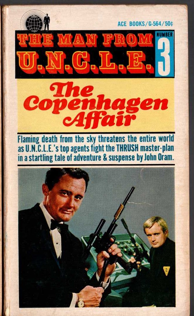 John Oram  THE MAN FROM U.N.C.L.E. (3): THE COPENHAGEN AFFAIR front book cover image