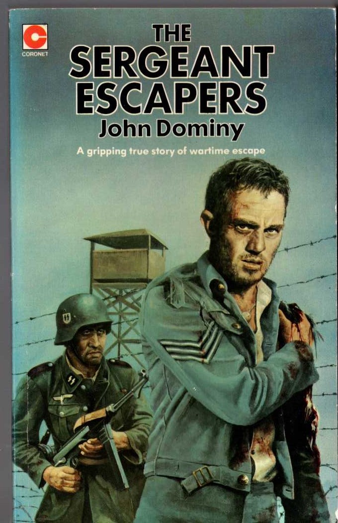 John Dominy  THE SERGEANT ESCAPERS front book cover image