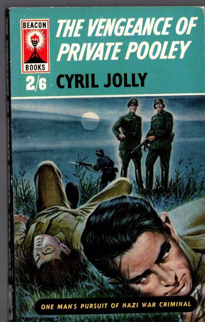 Cyril Jolly  THE VENGEANCE OF PRIVATE POOLEY front book cover image