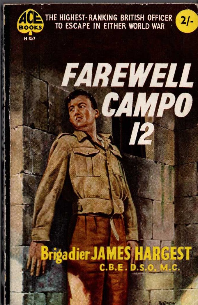 Brigadier James Hargest  FARWELL CAMPO 12 front book cover image