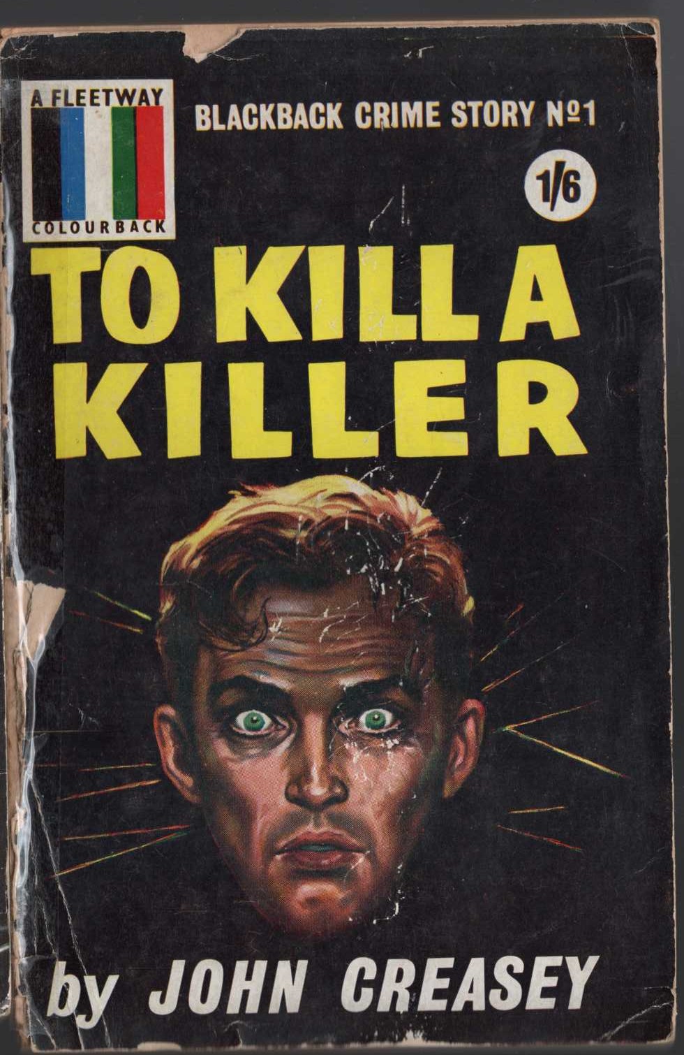 John Creasey  TO KILL A KILLER front book cover image