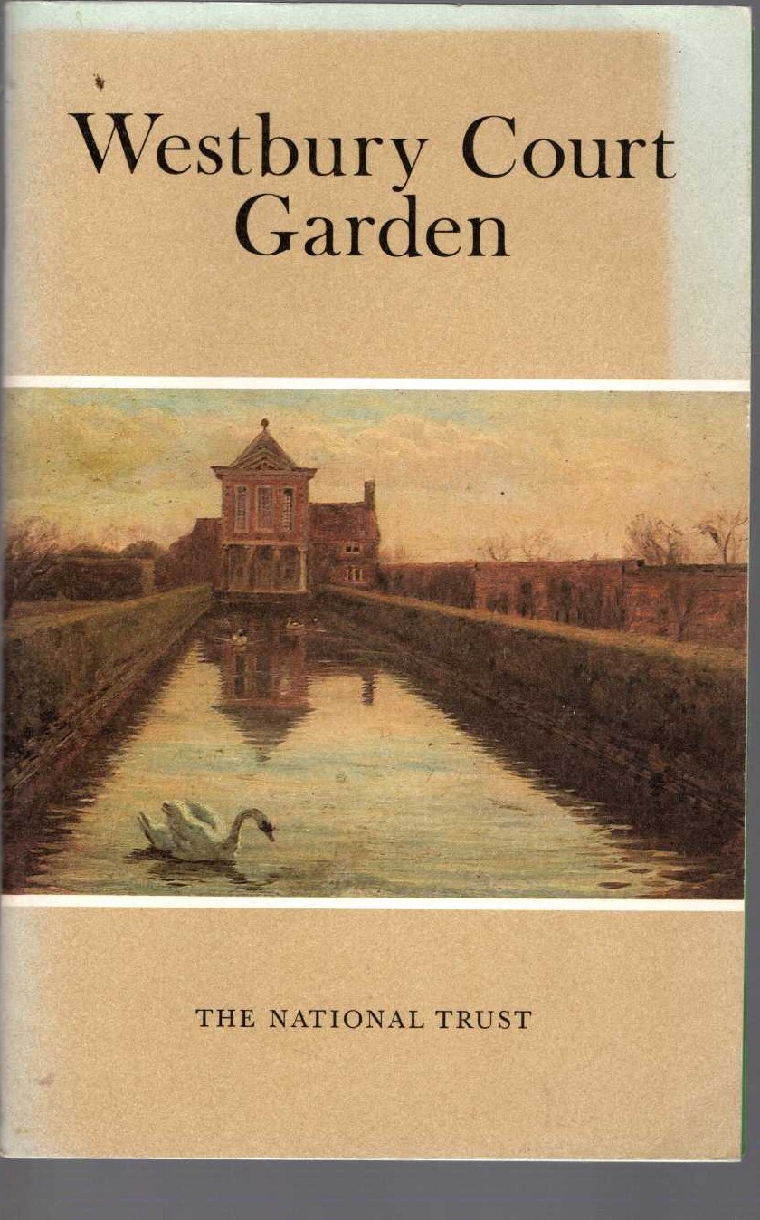 \ WESTBURY COURT GARDEN by The National Trust front book cover image