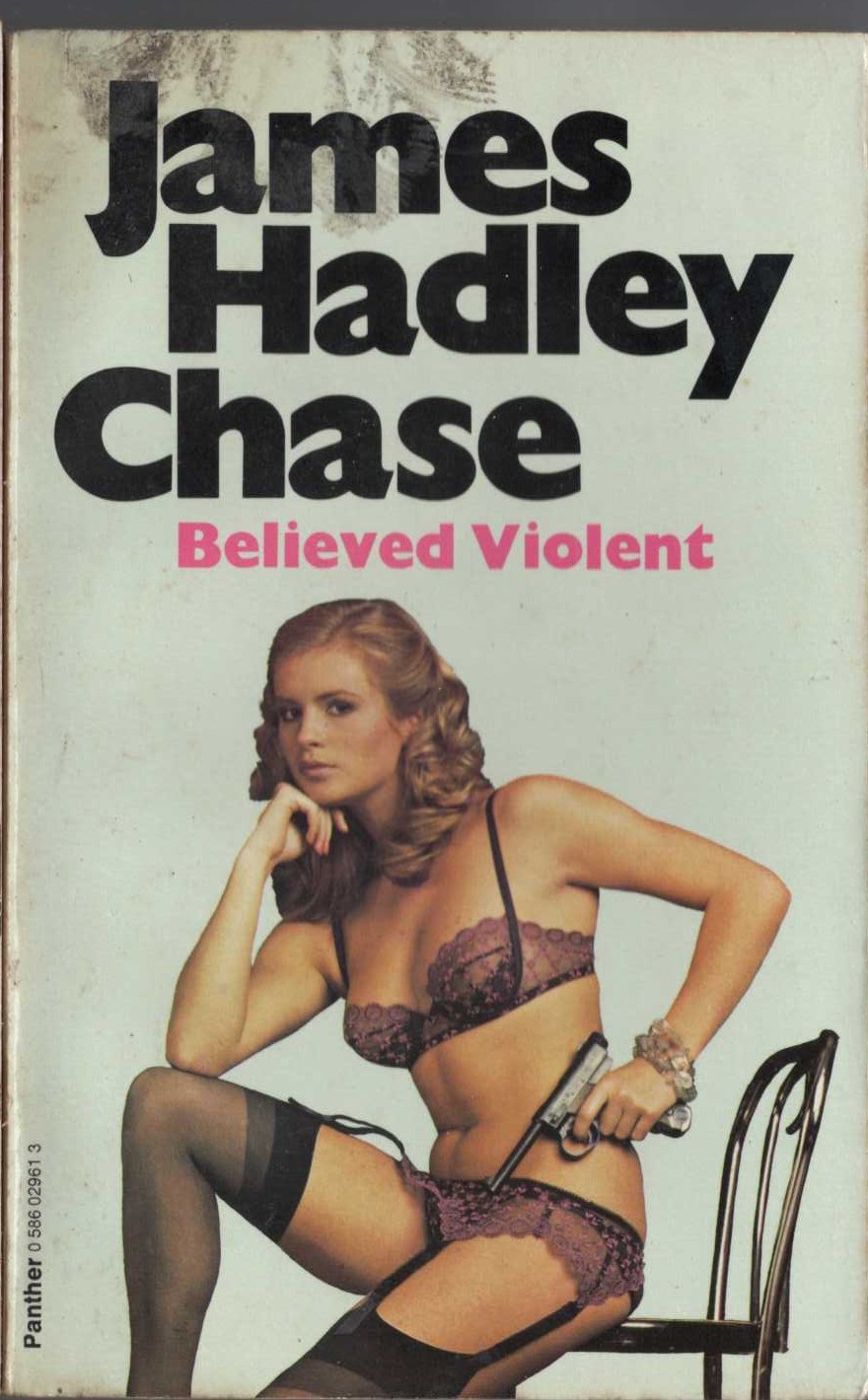 James Hadley Chase  BELIEVED VIOLENT front book cover image